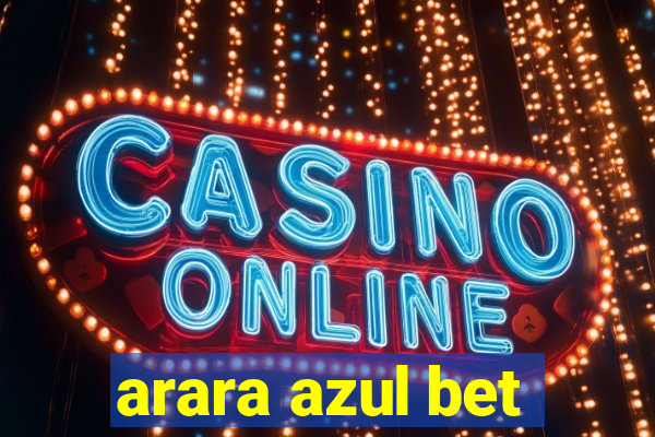 arara azul bet